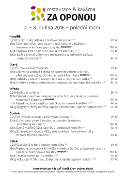 1. dubna 2016 &ndash; poledn&iacute; menu Velikonočn&iacute; ponděl&iacute;