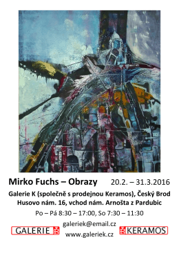 Mirko Fuchs – Obrazy 20.2. – 31.3.2016