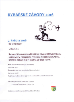 Page 1 RYBÁŘSKÉ ZÁVODY 2o16 7. května 2016 OD 6:00 HODIN