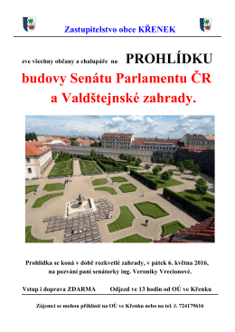 budovy Senátu Parlamentu ČR a Valdštejnské zahrady.