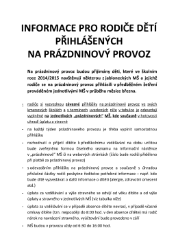 informace pro rodiče dětí přihlášených na prázdninový provoz