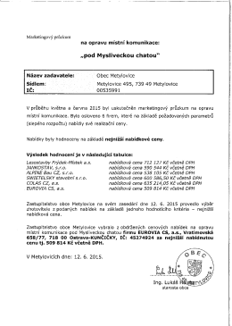 &bdquo;pod Mysliveckou chatou&ldquo; iN&aacute;zev zadavatele&scaron; ľ , ` _` Obec Metylovice