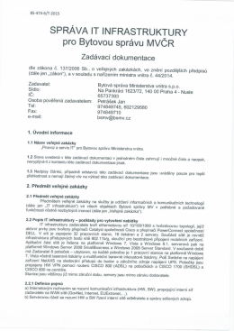 SPRÁVA lT INFRASTRUKTURY - Bytová správa ministerstva vnitra