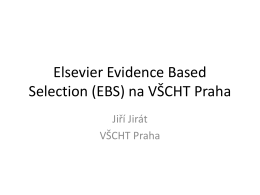 Elsevier Evidence Based Selection (EBS) na VŠCHT Praha