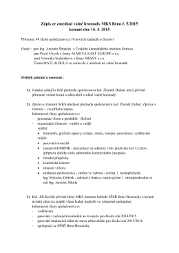 Zápis ze zasedání valné hromady MKS Brno č. 5/2015 konané dne