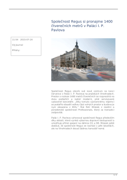 Společnost Regus si pronajme 1400 čtverečních metrů v Paláci I. P.