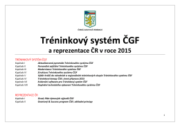 Tréninkový systém ČGF a reprezentace ČR v roce 2015