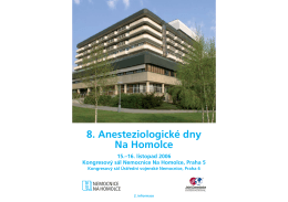 8. Anesteziologické dny Na Homolce 15.–16. listopad 2006