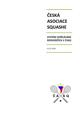 česká asociace squashe systém vzdělávání rozhodčích v časq