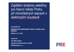 Zajištění dodávky elektřiny pro hlavní město Prahu při mimořádných