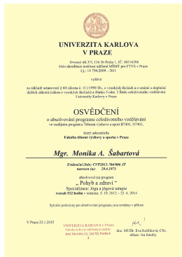 Osvědčen&iacute; J&oacute;ga a j&oacute;gov&aacute; terapie Tren&eacute;rsk&aacute; licence B