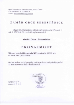 Z&Aacute;MĚR OBCE &Scaron;EBESTĚNICE