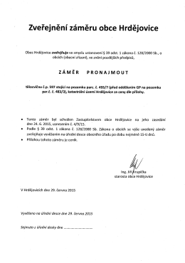 Zveřejněn&iacute; z&aacute;měru obce Hrdějovice