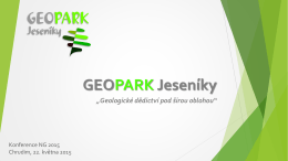 Geopark Jeseníky „Geologické dědictví pod