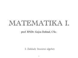 Lineární algebra - prof. RNDr. Gejza Dohnal, CSc. wiki