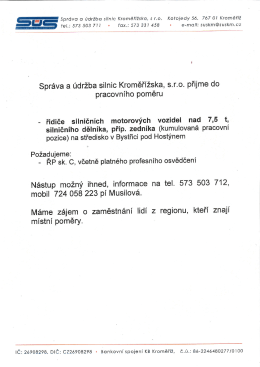 Spr&aacute;va a &Uacute;držba siinic Kroměř&iacute;žska, s.r&bdquo;o. přijme do