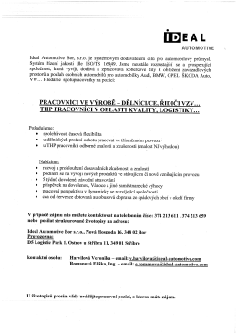 Ideal Automotive Bor, s.r.o. je syst&eacute;mov&yacute;m dodavatelem d&iacute;lů pro