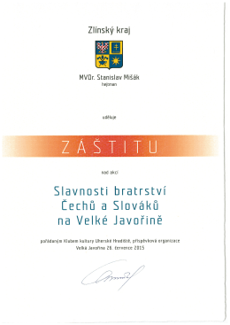 Záštita hejtmana Zlínského kraje nad Slavností bratrství Čechů a