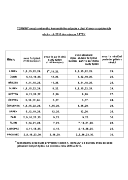 TERMÍNY svozů směsného komunálního odpadu v obci BLATNICE