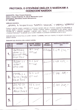 PROTOKOL o OTEVÍRÁNÍ oBÁLEK S NABÍDKAMI A HODNOCENI