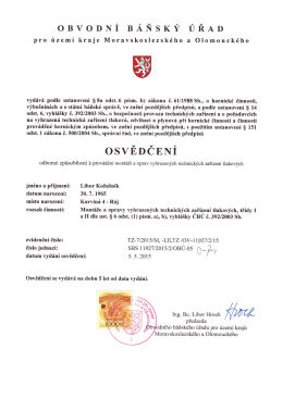 OSVĚDČENÍ k provádění revizí a zkoušek vyhrazených zařízení