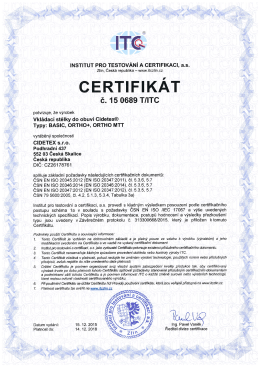 Certifikát ITC Zlín CIDETEX BASIC, ORTHO+ a ORTHO MTT