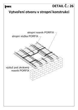 Vytvoření otvoru v stropní konstrukci DETAIL Č.: 26