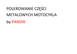 POLEROWANIE CZĘŚCI METALOWYCH MOTOCYKLA by PANDIK