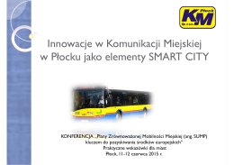 Innowacje w KM Płock jako element SMART CITY