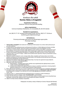 Konkurs dla szk&oacute;ł `\ Koniec Roku w Kręgielni