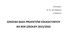 szkolna baza projektów edukacyjnych na rok szkolny 2015/2016