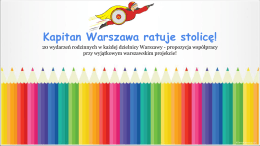 Kapitan Warszawa ratuje stolicę!
