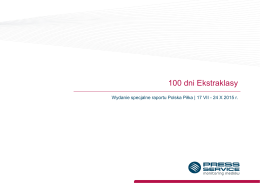 100 dni Ekstraklasy - PRESS