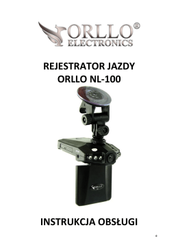Instrukcja rejestratora samochodowego ORLLO NL-100