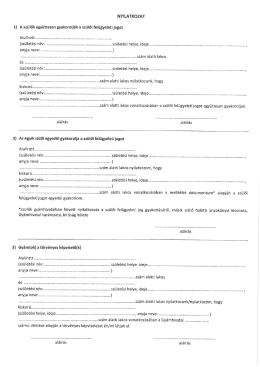 Page 1 1) NYILATKOZAT A szülők együttesen gyakorolják a szülői
