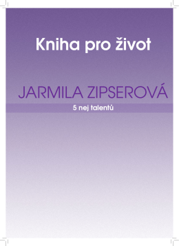 Knihy pro život Jarmily Zipserové