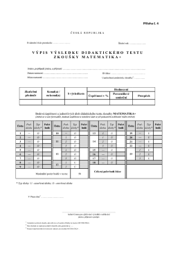 Př&iacute;loha č. 4 ČESK&Aacute; REPUBLIKA Evidenčn&iacute; č&iacute;slo protokolu