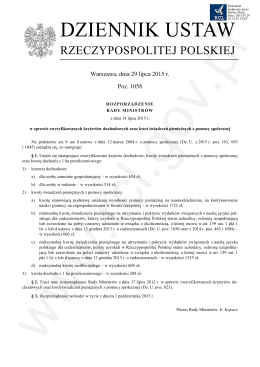 Zobacz Rozporządzenie z dnia 14.07.2015r. (nowe okno)