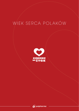 Raport „Wiek serca Polaków”