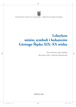 Leksykon mitów, symboli i bohaterów Górnego Śląska XIX