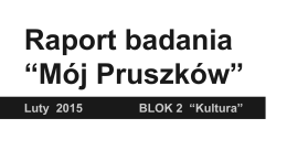 Raport _Mój Pruszków_ cz 2