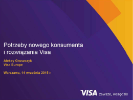 Potrzeby nowego konsumenta i rozwiązania Visa