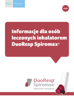 Informacje dla osób leczonych inhalatorem DuoResp Spiromax®