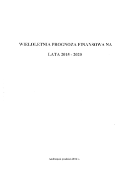 WIELOLETNIA PROGNOZA FINANSOWA NA LATA 2015 -