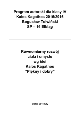 Program autorski dla klasy IV Kalos Kagathos 2015/2016 Bogusław