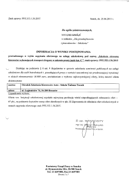 Znak sprawy: PPZ.553.1.56.2015 Sanok, dn. 25.06.2015 r. Do og&oacute;łu