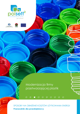Modernizacja firmy przetwarzającej plastik