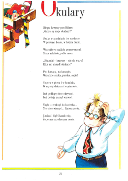 Biega, krzyczy pan Hilary: „Gdzie są moje okulary?”