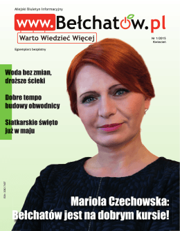 Mariola Czechowska: Bełchatów jest na dobrym kursie!