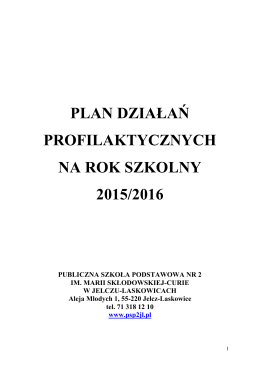 Plan działań profilaktycznych na rok szkolny 2015/2016